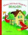 There’s No Such Thing as a Dragon cover