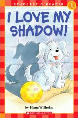 I Love My Shadow! cover